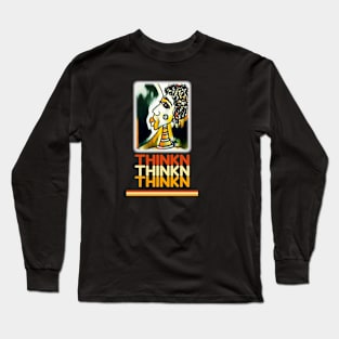 THINKN THINKN... Long Sleeve T-Shirt